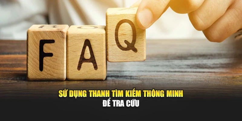 Sử dụng thanh tìm kiếm thông minh để tra cứu